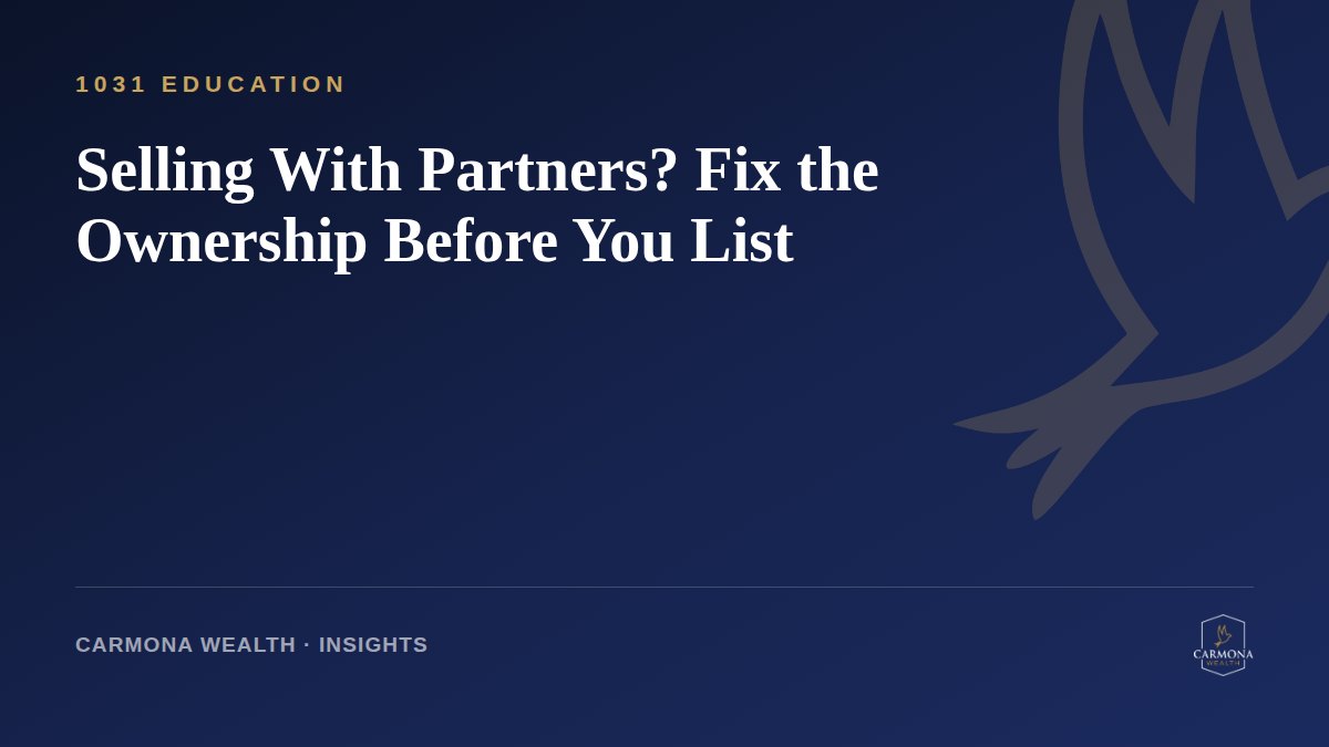 Selling With Partners? Fix the Ownership Before You List